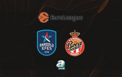 Anadolu Efes-Monaco CANLI
